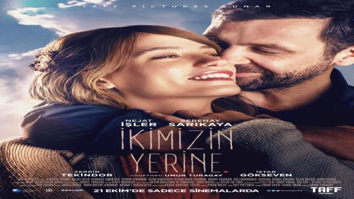 فيلم Ikimizin Yerine 2016 مترجم